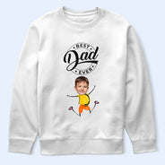 Custom Photo Best Daddy Ever Dancing Kids - Personalized T Shirt