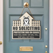 No Soliciting Protective Dogs On Guard - Personalized Custom Shaped Wood Sign