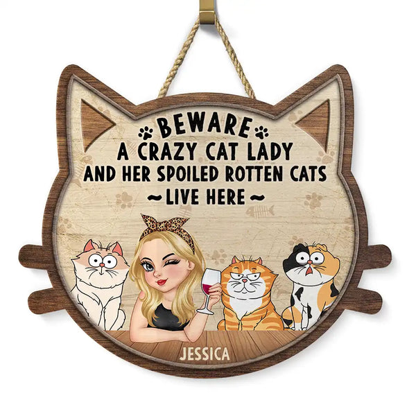 Beware A Crazy Dog & Cat Lady - Personalized Custom Shaped Wood Sign