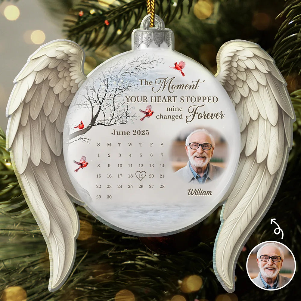 Custom Photo Calendar The Moment Your Heart Stopped Memorial - Personalized Custom Shaped Acrylic Ornament