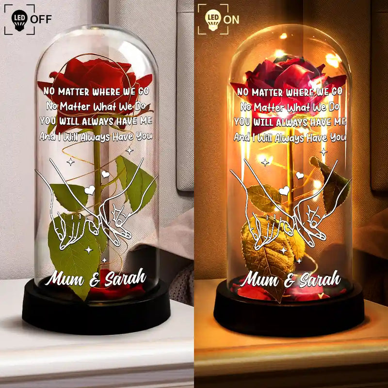 Gift For Mother,Mom - Daughters (Adult),Happy - No Matter Where We Go No Matter What We Do Mother Daughter - Personalized Everlasting Rose Dome Lamp