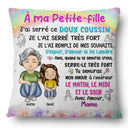 Grand-Mère Et Petit-Enfant J'ai Serré Ce Doux Coussin - Coussin Personnalisé