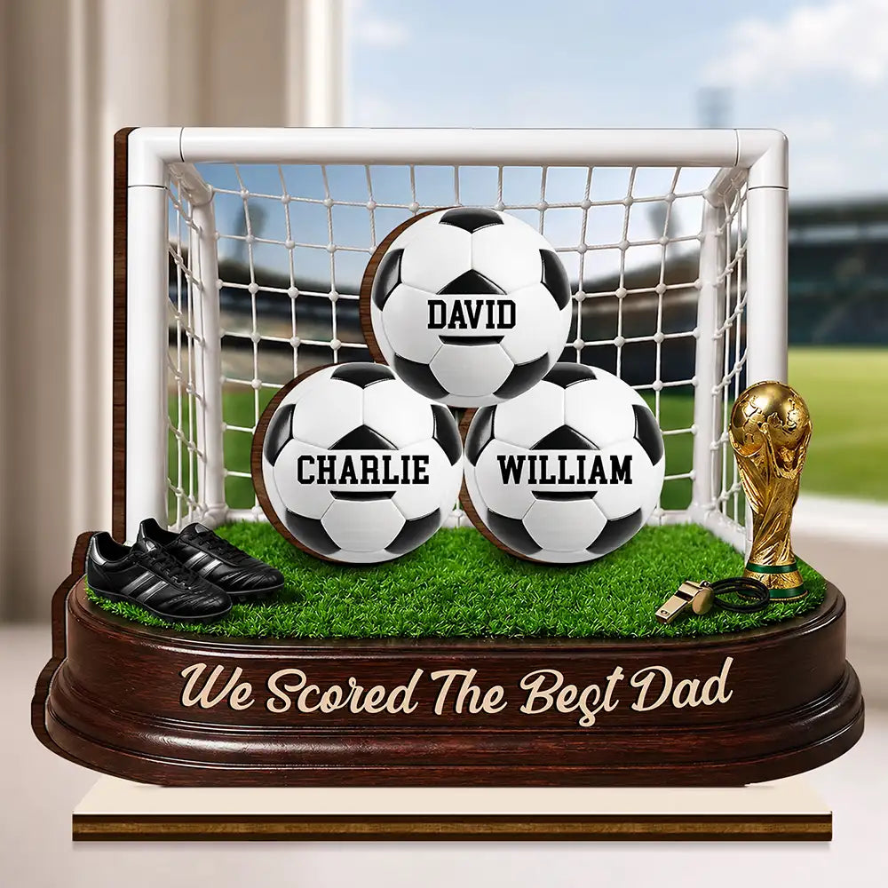 Gift For Father,Top Market,Football (Soccer),Confident,Icon - Game Day We Scored The Best Dad - Personalized Custom Shaped Wooden Plaque