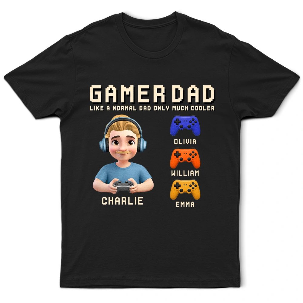 Gamer Dad Only Much Cooler - Personalized T Shirt