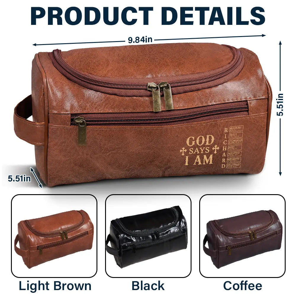 Gift For Men,Christian,Gift For Boyfriend,Gift For Husband,Gift For Uncle,Gift For Grandpa,Gift For Father,Gift For Son,Gift For Brothers,Gift For Yourself - God Says I Am - Personalized Leather Toiletry Bag
