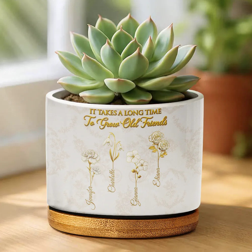 Old Besties, Sentimental, Gift For Bestie, Gardening, Outdoor Decor, Icon - Gold Birth Month Flower Grow An Old Friend - Personalized Plant Pot