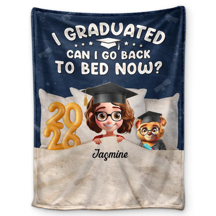 Graduated Can I Go Back To Bed Now - Personalized Fleece Blanket, Sherpa Blanket