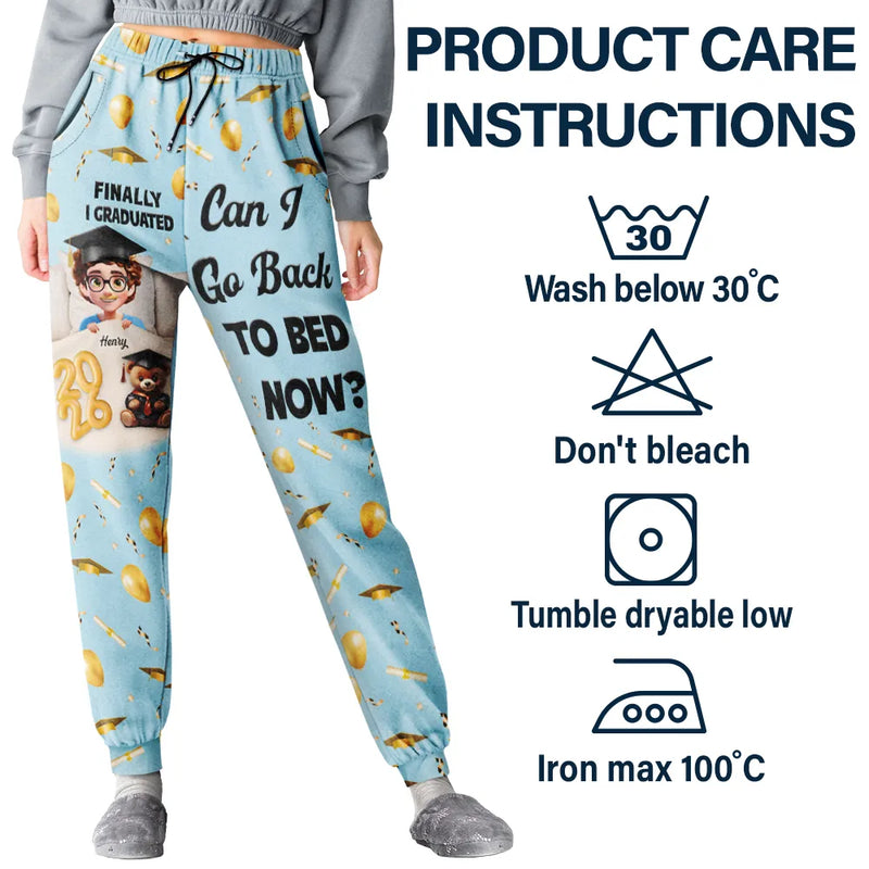 Graduation,Gift For Yourself,Gift For Women,Gift For Men,Happy - Graduated Can I Go Back To Bed Now - Personalised Pyjama Bottoms
