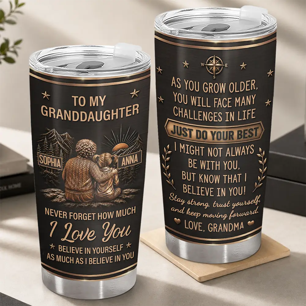 Grandma & Granddaughter Grandson Just Do Your Best - Personalized Tumbler