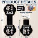 Pet Lovers,Pet Mom,Pet Dad,Dog Lovers,Dog Mom,Dog Dad,Reading,Happy - You Pawsed Here 3D Effect Funny Dog - Personalized Custom Shaped Leather Magnetic Bookmark