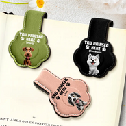 Pet Lovers,Pet Mom,Pet Dad,Dog Lovers,Dog Mom,Dog Dad,Reading,Happy - You Pawsed Here 3D Effect Funny Dog - Personalized Custom Shaped Leather Magnetic Bookmark