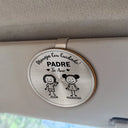 Gift For Yourself,Gift For Men,Gift For Grandpa,Gift For Father,Dog Dad,Cat Dad,Pet Dad,Gift For Mother,Gift For Grandma,Happy,Spanish,Stick Figure - Maneja Con Cuidado Papá Abuelo - Clip Para Parasol Del Coche De Forma Especial Personalizado