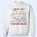 My Life Is Ruled By - Gift For Cat Lovers - Personalized Sweatshirt