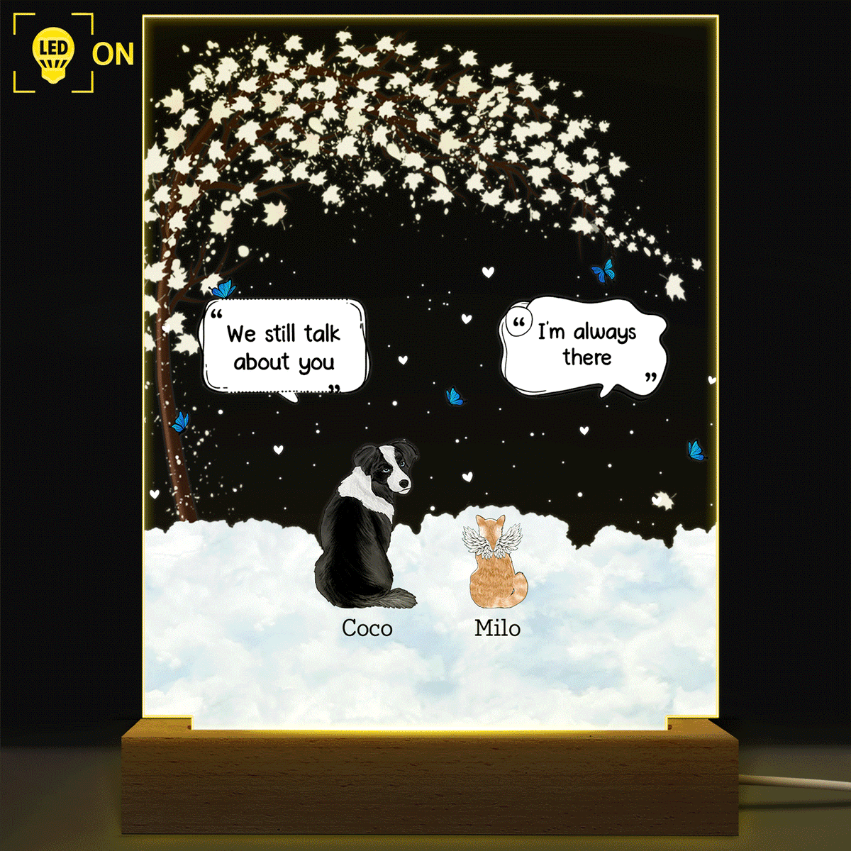 They Still Talk About You - Memorial Gift For Pet Lovers - Personalized 3D Led Light Wooden Base