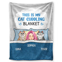 This Is My Cat Cuddling Cozy - Gift For Cat Lovers - Personalized Fleece Blanket, Sherpa Blanket