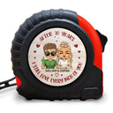 After All These Years I Still Love Every Inch Of You - Personalized Tape Measure