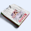 Official Nap Queen Sleep Mama - Gift For Mom - Personalized Custom T Shirt