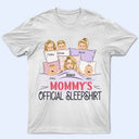 Official Nap Queen Sleep Mama - Gift For Mom - Personalized Custom T Shirt