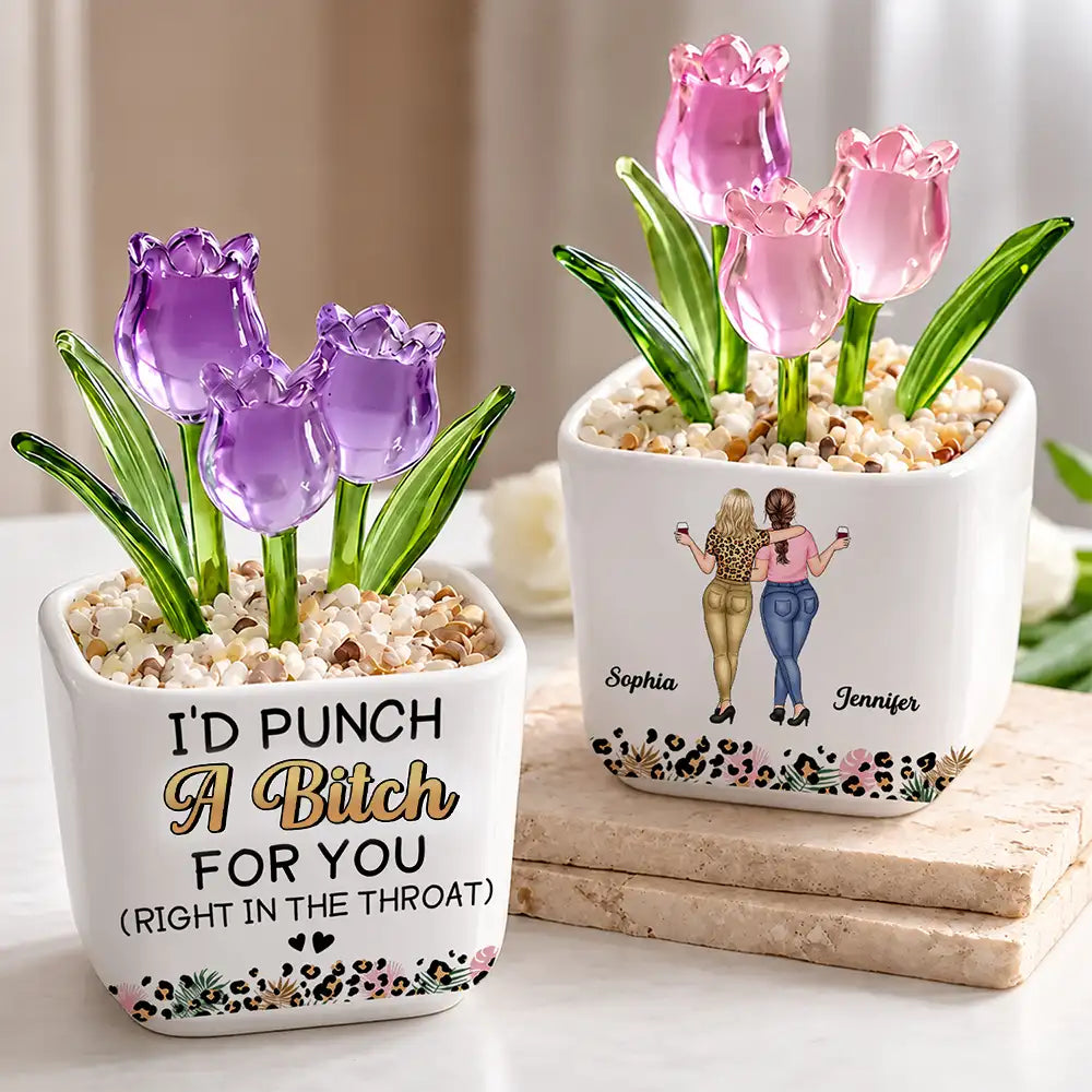 Friendship Gift For Bestie, Best Friend - Personalized Punch For You Right In The Throat Glass Flower Plant Pot