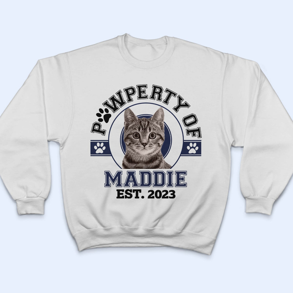 Custom Photo Pawperty Of - Gift For Dog Lovers, Cat Lovers - Personalized Sweatshirt
