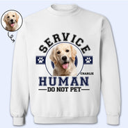Custom Photo Service Human - Gift For Dog Lovers, Cat Lovers - Personalized Sweatshirt