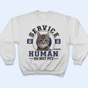 Custom Photo Service Human - Gift For Dog Lovers, Cat Lovers - Personalized Sweatshirt
