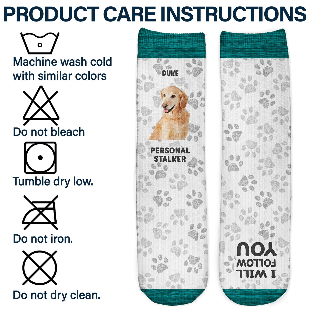 Custom Photo Pet Personal Stalker I Will Follow You - Gift For Pet Lovers - Personalized Socks