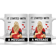 Started With A Message - Gift For Couple - Personalized Mug