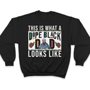 Custom Photo Dope Black Dad - Gift For Father - Personalized T Shirt