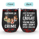 Gift For Bestie - Bestie Partners In Crime - Personalized Wine Tumbler