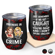 Gift For Bestie - Bestie Partners In Crime - Personalized Wine Tumbler