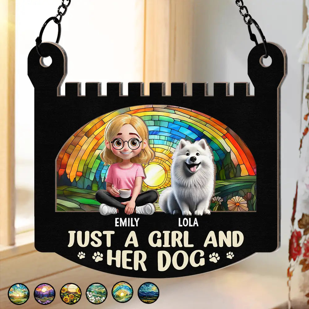Dog Lovers,Dog Mom,Dog Dad,Pet Lovers,Pet Mom,Pet Dad,Happy,Gift For Kids - Just A Girl And Her Dog - Personalized Window Hanging Suncatcher Ornament