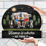 Summer,Outdoor Decor,Camping,Family,Playful,Vector - Home Is Where We Park It - Personalized Custom Shaped Wood Sign