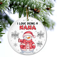 Gift For Grandma,Gift For Mother,Happy,Christmas,Gift For Kids,Gift For Grandkids - I Love Being A Grandma Snowman - Personalized Circle Ceramic Ornament