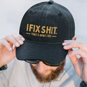 Humorous, Gift For Men, Gift For Yourself, Icon - I Fix Sh!T That's What I Do - Personalized Vintage Washed Denim Cap