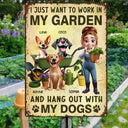 Gardening, Gift For Women, Happy, Pet Lovers, Pet Mom, Dog Lovers, Dog Mom - I Just Want To Work In My Garden - Personalized Classic Metal Signs
