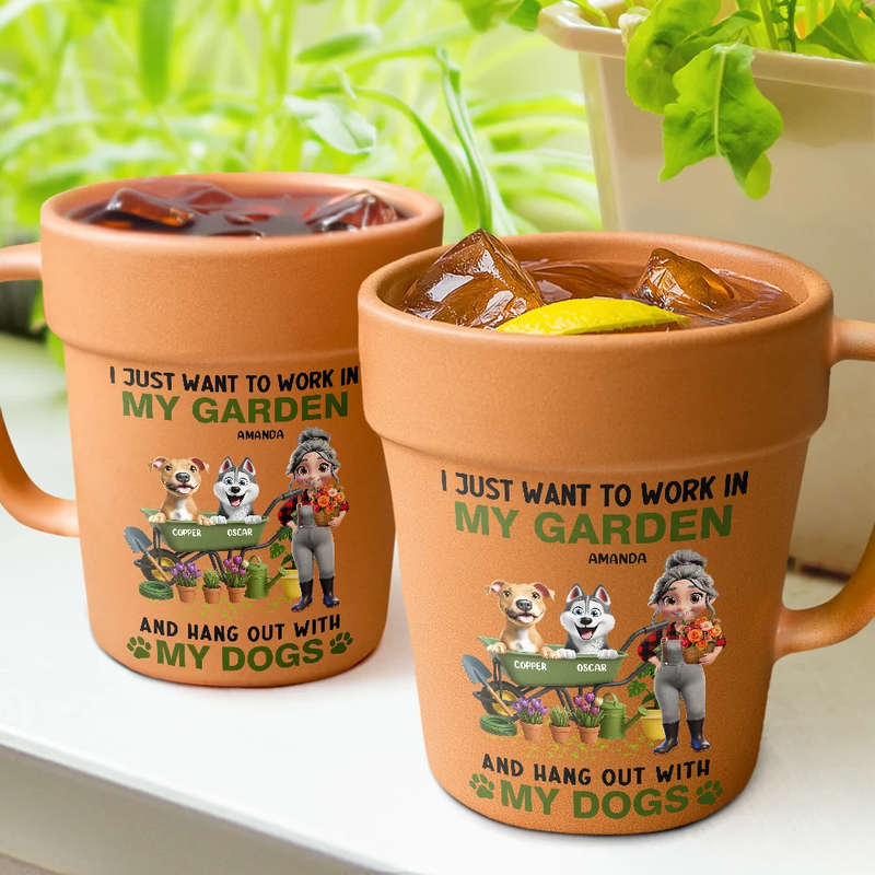 Gardening,Gift For Women,Gift For Men,Pet Lovers,Pet Mom,Pet Dad,Dog Lovers,Dog Mom,Dog Dad,Happy - I Just Want To Work In My Garden - Personalized Plant Pot Ceramic Mug