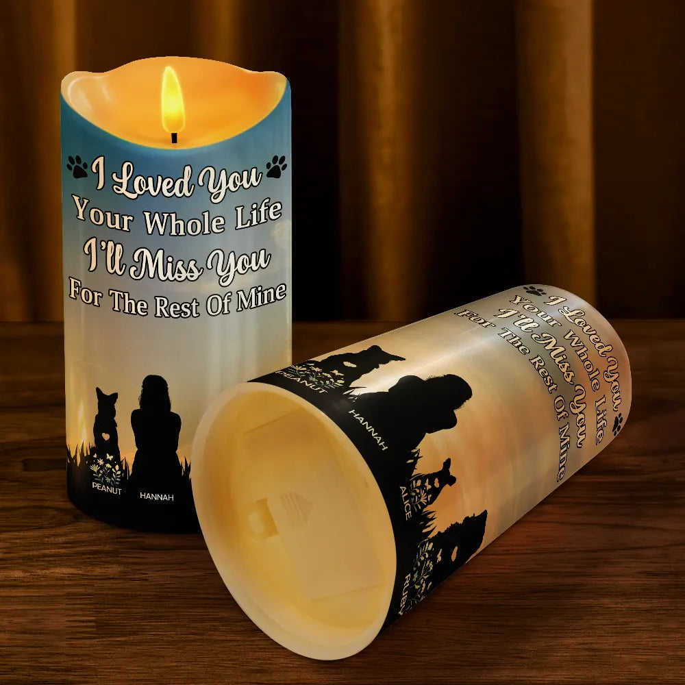 Gift For Women,Gift For Men,Christmas,Dog Lovers,Dog Mom,Dog Dad,Memorial,Sad - I Loved You Your Whole Life Memorial - Personalized Flameless LED Candle