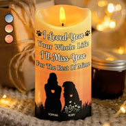Gift For Women,Gift For Men,Christmas,Dog Lovers,Dog Mom,Dog Dad,Memorial,Sad - I Loved You Your Whole Life Memorial - Personalized Flameless LED Candle