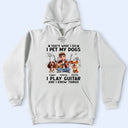 Gift For Women, Gift For Men, Gift For Yourself, Happy, Guitar - I Play Guitar And Pet My Dogs - Personalized T Shirt