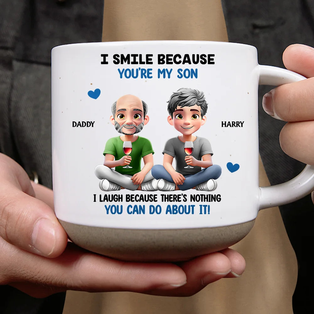 Mom - Sons,Mom - Daughters (Adult),Gift For Daughter,Gift For Son,Funny - I Smile Because You Are My Daughter Son - Personalized Pottery Mug