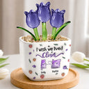 I Wish We Lived Closer Long Distance - Personalized Glass Flower Plant Pot