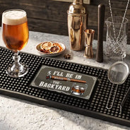 Backyard, Outdoor Decor, Gift For Men, Gift For Yourself, Confident, Custom Text - I'll Be In The Backyard - Personalized Bar Mat