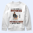 Gift For Husband,Gift For Men,Gift For Grandpa,Gift For Father,Dad's Hobby,Funny,Happy - I’m Into Fitness, Fit’ness Beer In My Belly - Personalized T Shirt