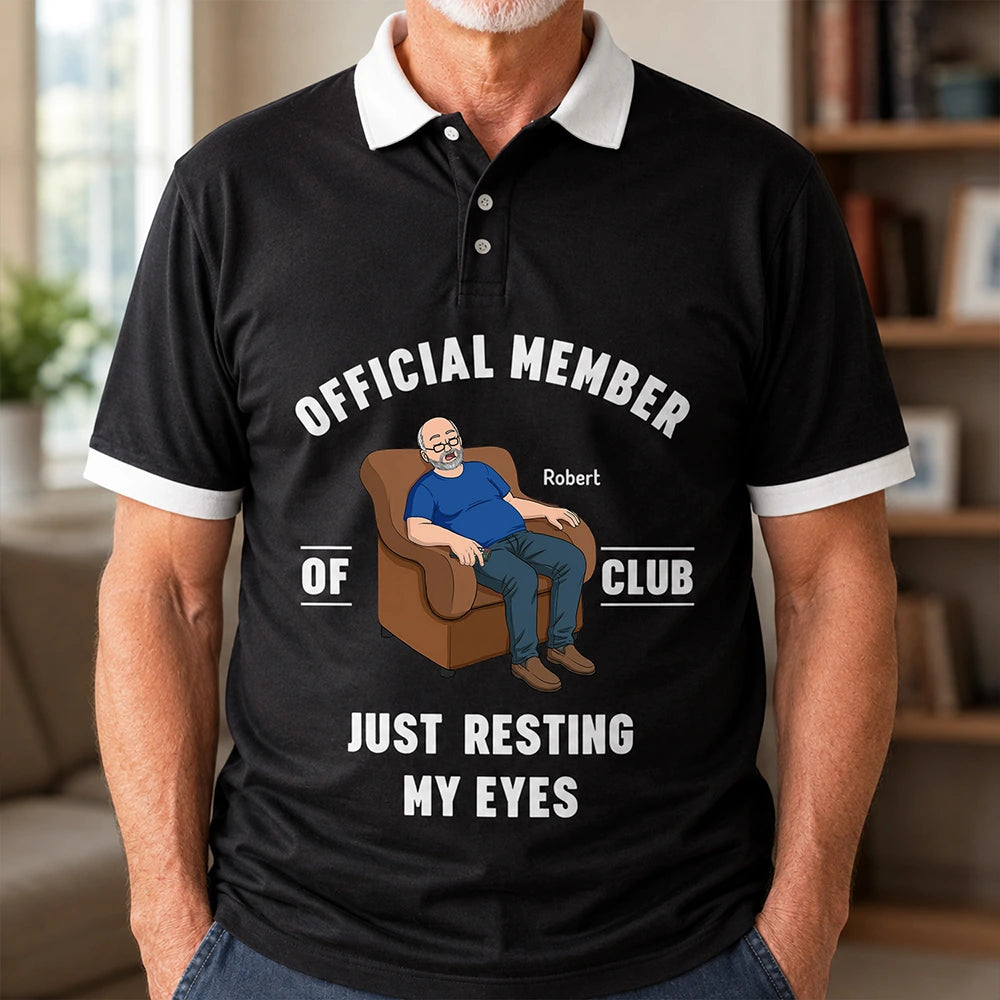 I'm Just Resting My Eyes - Personalized Polo Shirt