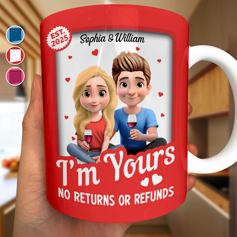 I'm Yours No Returns Or Refunds Toy Box Couple - Personalized White Edge-to-Edge Mug