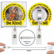 Punch Monkey,Gift For Yourself,Love,Gift For Bestie,Gift For Women,Gift For Men - In A World Where You Can Be Anything Be Kind - Personalized Badge Reel
