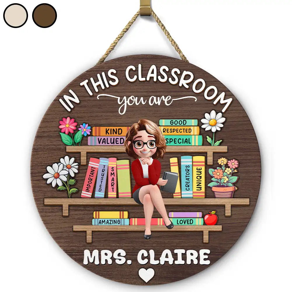 Teacher,Happy - In this Classroom You Are Special - Personalized Custom Shaped Wood Sign