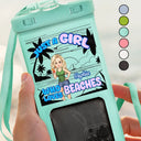 Gift For Yourself, Gift For Women, Gift For Men, Travel, Beach, Happy - Just A Girl Boy Who Loves Beaches - Personalized Waterproof Phone Pouch