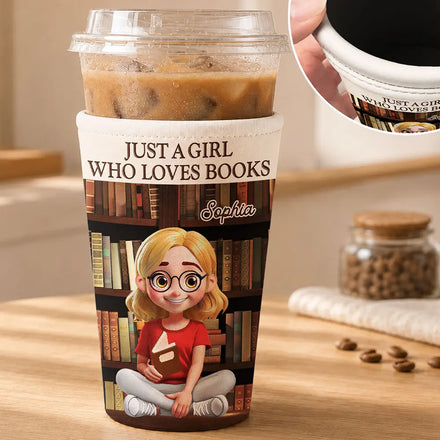 Just A Girl Who Loves Books - Personalized Iced Coffee Sleeve